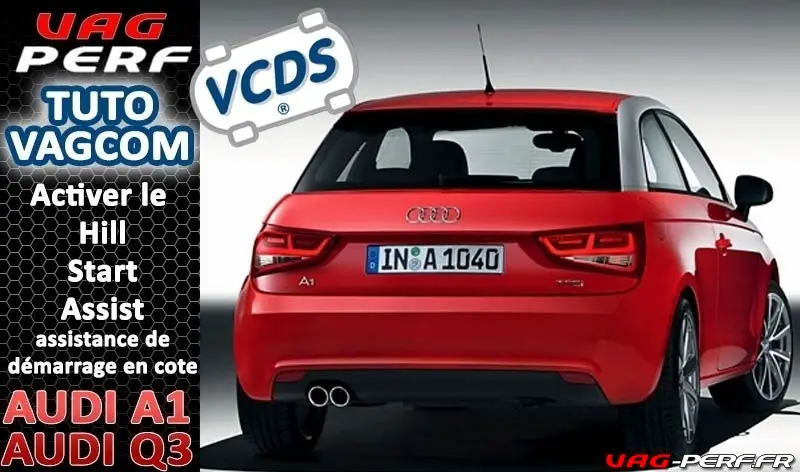 Lire la suite à propos de l’article A1 (8X) et Audi Q3 Activer le Hill Start Assist ou assistance de démarrage en cote