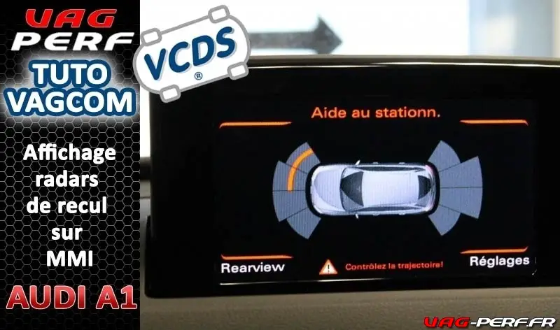 Lire la suite à propos de l’article A1 (8X) – Affichage radars de recul sur MMI