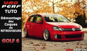 Lire la suite à propos de l’article Dossier Tutoriel Vidéo et Références : Démontage des rétroviseurs sur Golf 6 + Coques de rétro