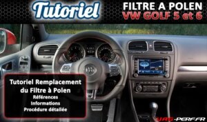 Lire la suite à propos de l’article Tutoriel : Remplacement du Filtre à Polen sur Volkswagen Golf 5 (MKV) et 6 (MKVI)