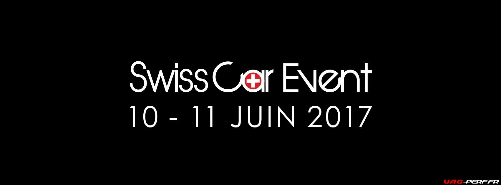 Lire la suite à propos de l’article Swiss Car Event 2017 les 11 et 12 Juin au Palexpo de Genève en Suisse