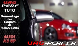 Lire la suite à propos de l’article Tutoriel Démontage des coques de rétroviseurs sur Audi A3 8P