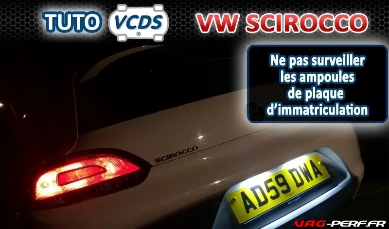 Lire la suite à propos de l’article Codage VAGCOM Scirocco (13) – Ne pas surveiller les ampoules de plaque d’immatriculation
