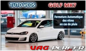 Lire la suite à propos de l’article Golf 7 (5G) – Fermeture Automatique des vitres en cas de pluie