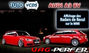 Lire la suite à propos de l’article Audi A3 8V VCDS Affichage radars de recul sur MMI