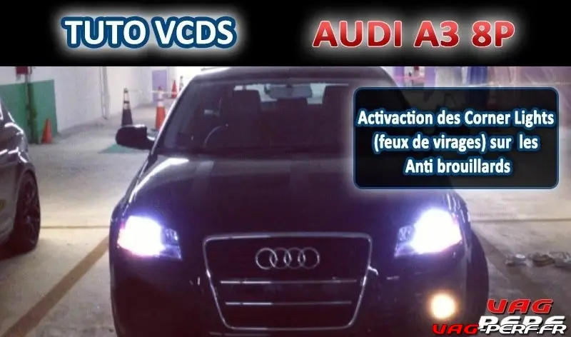 Lire la suite à propos de l’article Audi A3 (8P) – Corner Lights ( feux de virages )