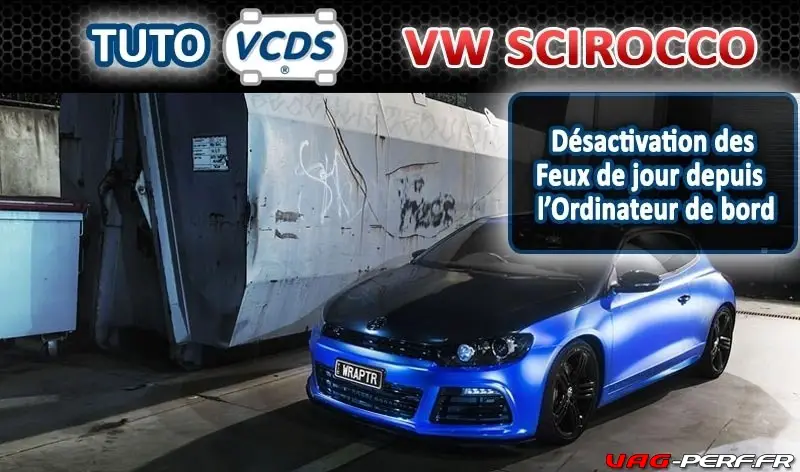 Lire la suite à propos de l’article Vagcom VW Scirocco (13) – Désactiver les feux de jour par le menu de l’Ordinateur de bord
