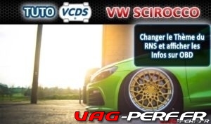 Lire la suite à propos de l’article Tutoriel VW Scirocco (13) – Changer le Thème du RNS et afficher les Infos sur OBD