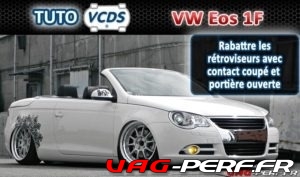 Lire la suite à propos de l’article Eos (1F) Rabattre les rétroviseurs avec contact coupé et portière ouverte