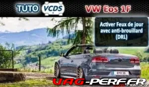 Lire la suite à propos de l’article Eos (1F) Activer Feux de jour avec anti-brouillard (DRL)