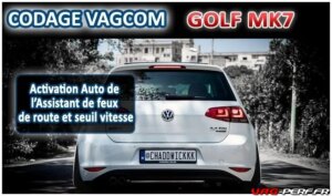 Lire la suite à propos de l’article Golf 7 Toujours activer Assistant feux de route et seuil vitesse