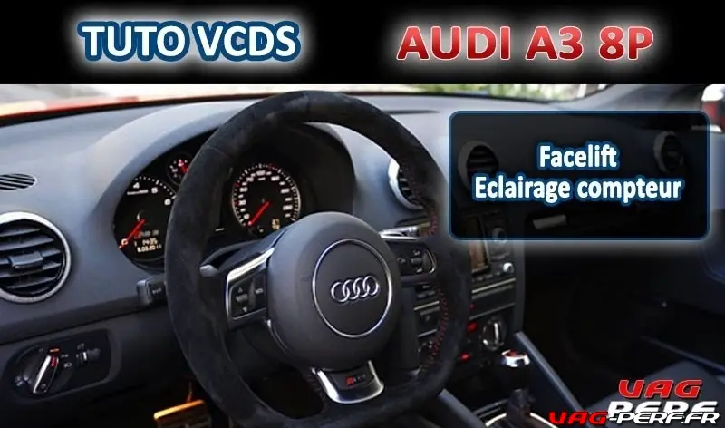 Lire la suite à propos de l’article Audi A3 (8P) Facelift – Eclairage compteur