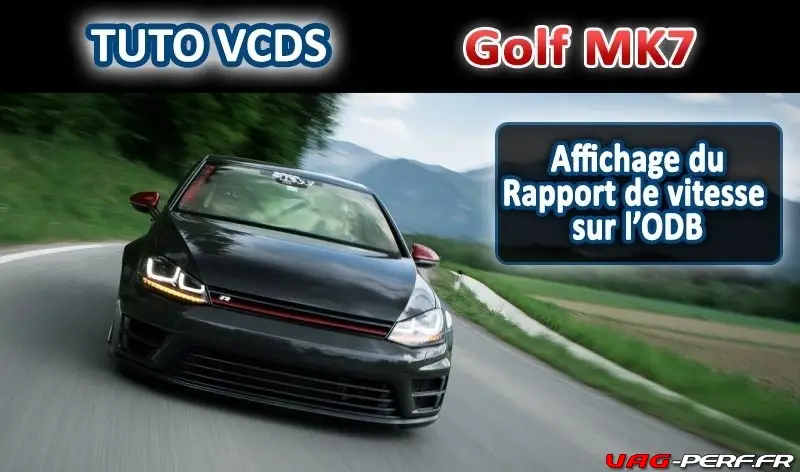 Lire la suite à propos de l’article Golf MK7 : Affichage du rapport de vitesse sur l’ordinateur de bord