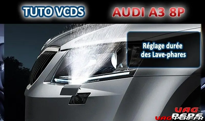 Lire la suite à propos de l’article Audi A3 (8P) – Réglage durée des Lave-phares
