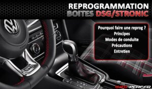 Lire la suite à propos de l’article Reprogrammation DSG & Stronic : Dossier Complet avec Effets, Compatibilités, Préparateurs, Entretien …