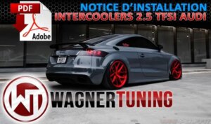 Lire la suite à propos de l’article Notice de montage WAGNER Tuning : Intercooler EVO 3 Competition Audi TTRS 8J 200001056