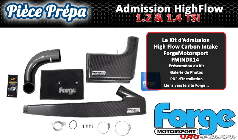 Lire la suite à propos de l’article L’Admission Forge Motorsport pour 1.2 TSI 1.4TSI 150cv 138cv « High Flow Carbon Intake » Audi A3 8v, Golf MK7, Seat Leon et Skoda 1.4.