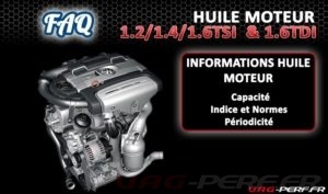 Lire la suite à propos de l’article Huile Moteur 1.2/1.4/1.6 TSI 180cv et 1.6 TDI : Capacité, Indice et Normes de l’huile Moteur