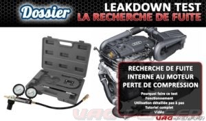 Lire la suite à propos de l’article Tout savoir sur le LeakDown Test : Procédure de Recherche de Panne mécanique