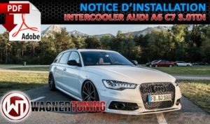 Lire la suite à propos de l’article Notice De Montage PDF pour Intercooler Performance Wagner Tuning pour Audi A6 C7 3,0TDI