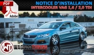 Lire la suite à propos de l’article Notice De Montage PDF pour Intercooler Wagner Tuning VAG 1,6 / 2,0 TDI 200001057