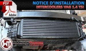 Lire la suite à propos de l’article Notice De Montage PDF pour Intercooler Competition de chez Wagner Tuning VAG 1,4 TSI