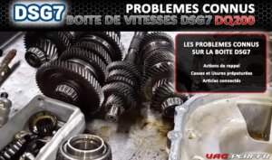 Lire la suite à propos de l’article Problèmes connus sur la boite de vitesses DSG 7 DQ200 VAG