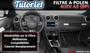 Lire la suite à propos de l’article Tutoriel Remplacement du Filtre d’Habitacle (Filtre à Polen) sur l’Audi A3 8P (S3 et RS3) + Référence ETKA AUDI