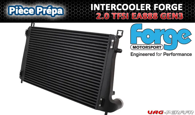 Lire la suite à propos de l’article L’Intercooler Forge gros volume pour VW Golf Mk7 Gti/R/Clubsport – Audi TT MK3 – Audi S3 8V – 2.0 TSI EA888 GEN3 – FMMK7FMIC