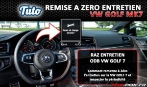 Lire la suite à propos de l’article RAZ Entretien Volkswagen GOLF 7 : Procédure de Remise à zéro vidange sans VAGCOM