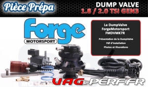 Lire la suite à propos de l’article Présentation de la Dump Valve Forge Motorsport FMDVMK7R pour moteurs Audi VW 1.8 / 2.0 TSI (GEN3)