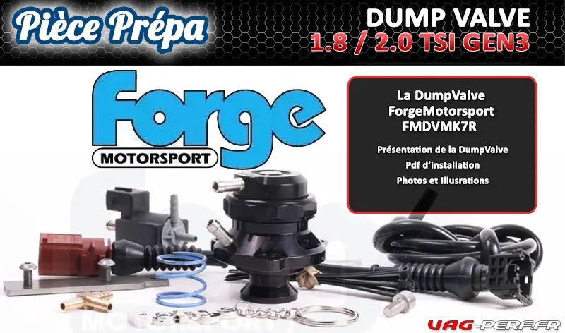 Lire la suite à propos de l’article Présentation de la Dump Valve Forge Motorsport FMDVMK7R pour moteurs Audi VW 1.8 / 2.0 TSI (GEN3)