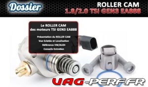 Lire la suite à propos de l’article Le Cam Follower (Roller Cam) du moteur 1.8 / 2.0 TSI GEN3 EA888 (Roller Cam)