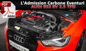 Lire la suite à propos de l’article L’Admission Carbone Eventuri pour AUDI RS3 8V 2.5 TFSI 400cv