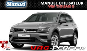 Lire la suite à propos de l’article VW Tiguan II Manuel d’utilisation en PDF à télécharger