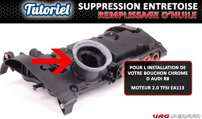 Lire la suite à propos de l’article Tutoriel : Suppression de l’entretoise de remplissage d’huile moteur 2.0 TFSI EA113