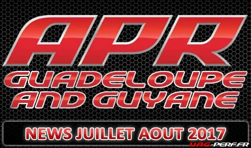 Lire la suite à propos de l’article Les Préparations APR Guadeloupe & Guyane Juillet Aout