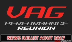 Lire la suite à propos de l’article Les dernières News VAG Performance Reunion 🇷🇪 APR
