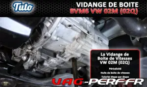 Lire la suite à propos de l’article Tutoriel Vidange de Boite de vitesses manuelle VW 02M (02Q) 6 rapports