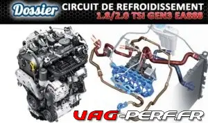 Lire la suite à propos de l’article Moteurs 1.8 / 2.0 TSI EA888 GEN3 : Dossier complet sur le circuit de refroidissement et la gestion thermique ITM