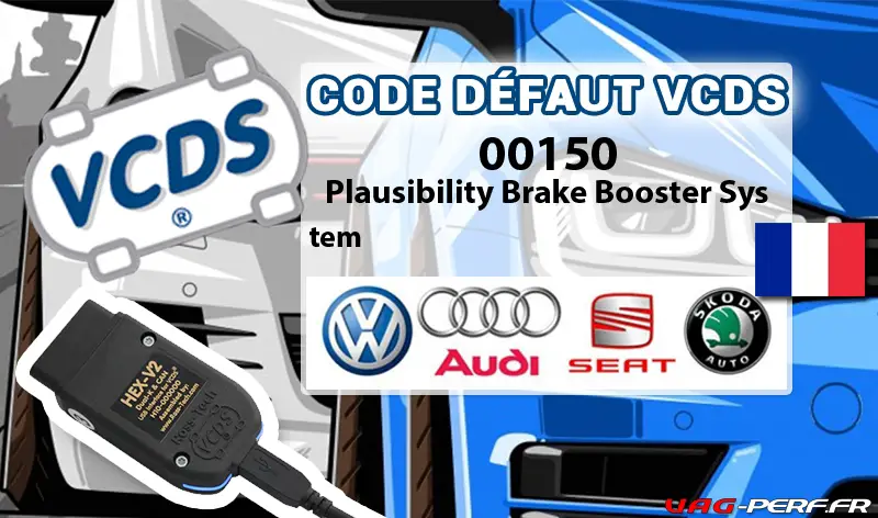 Lire la suite à propos de l’article Code Défaut – 00150 Plausibility Brake Booster System