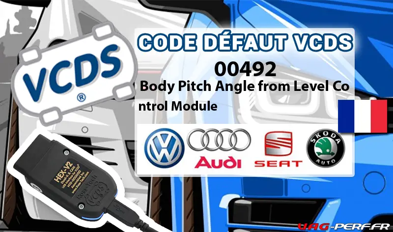 Lire la suite à propos de l’article Code Défaut – 00492 Body Pitch Angle from Level Control Module