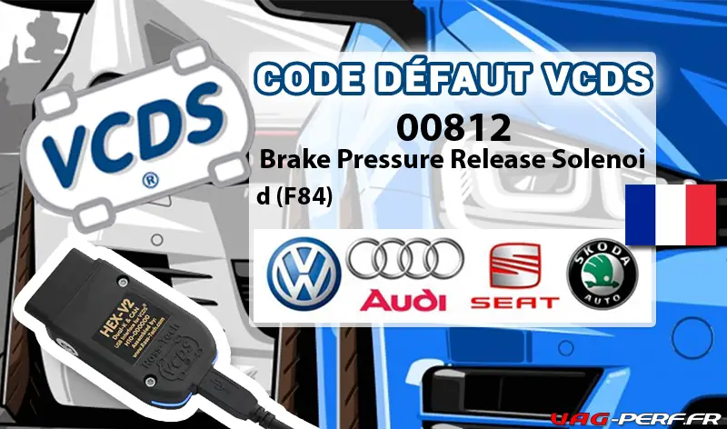 Lire la suite à propos de l’article Code Défaut – 00812 Brake Pressure Release Solenoid (F84)