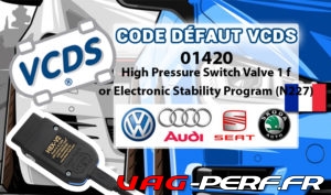 Lire la suite à propos de l’article Code Défaut – 01420 High Pressure Switch Valve 1 for Electronic Stability Program (N227) // Vanne de commutation haute pression 1 pour le programme de stabilité électronique (N227)