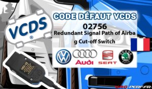 Lire la suite à propos de l’article Code Défaut – 02756 Redundant Signal Path of Airbag Cut-off Switch
