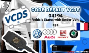 Lire la suite à propos de l’article Code Défaut – 04194 Vehicle Status with Under-Voltage