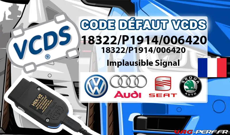 You are currently viewing Code Défaut – 18322/P1914/006420 Pressure Sensor for Brake Boost (G294): Implausible Signal