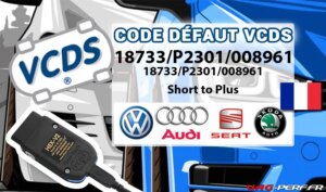 Lire la suite à propos de l’article Code Défaut – 18733/P2301/008961 Control Circuit for Ignition Coil 1: Short to Plus