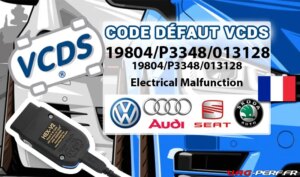 Lire la suite à propos de l’article Code Défaut – 19804/P3348/013128 Control Circuit for Controller for Turbocharger 1 (J724): Electrical Malfunction