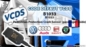 Lire la suite à propos de l’article Code Défaut – B1033 Pedestrian Protection Crash Sensor (passenger’s side)